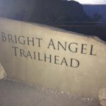 Sign at Bright Angel Trailhead