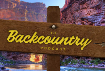 Backcountry Podcast – Episode 10 – “Gear Whores & Star Wars”